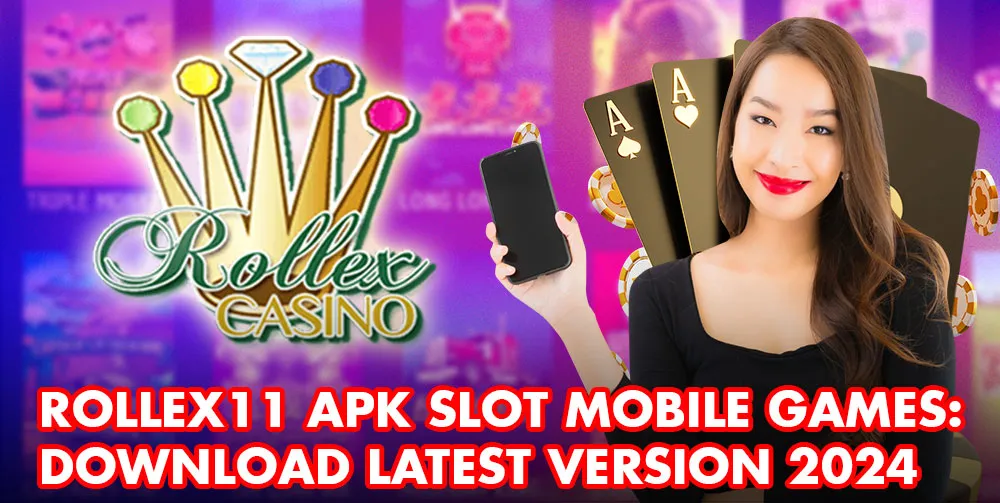 Rollex11 Apk Slot Mobile Games_ Download Latest Version 2024